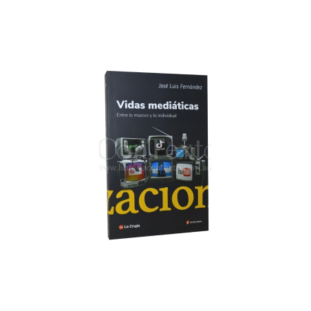 LIBRO. VIDAS MEDIÁTICAS﻿.