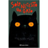 Libro. SÓLO NECESITO UN GATO