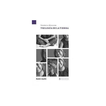 Libro. TRILOGÍA DE LA TIERRA. Verónica Musalem