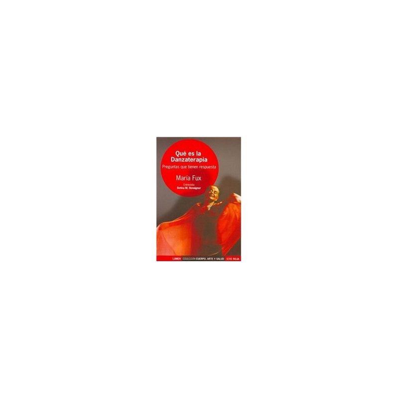 Libro. QUÉ ES LA DANZATERAPIA