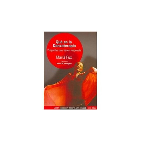 Libro. QUÉ ES LA DANZATERAPIA