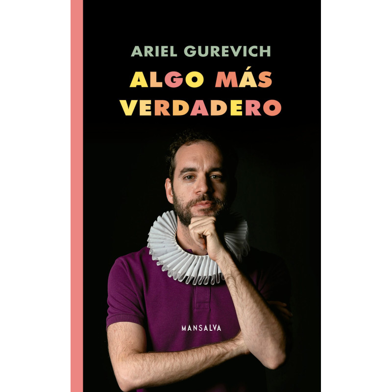 Ariel Gurevich – Algo más verdadero