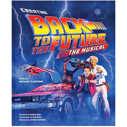 Libro. BACK TO THE FUTURE. The Musical