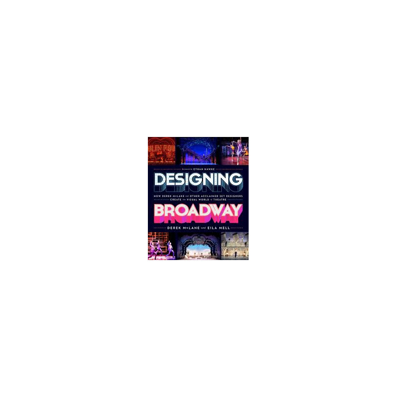 Libro. DESIGNING BROADWAY
