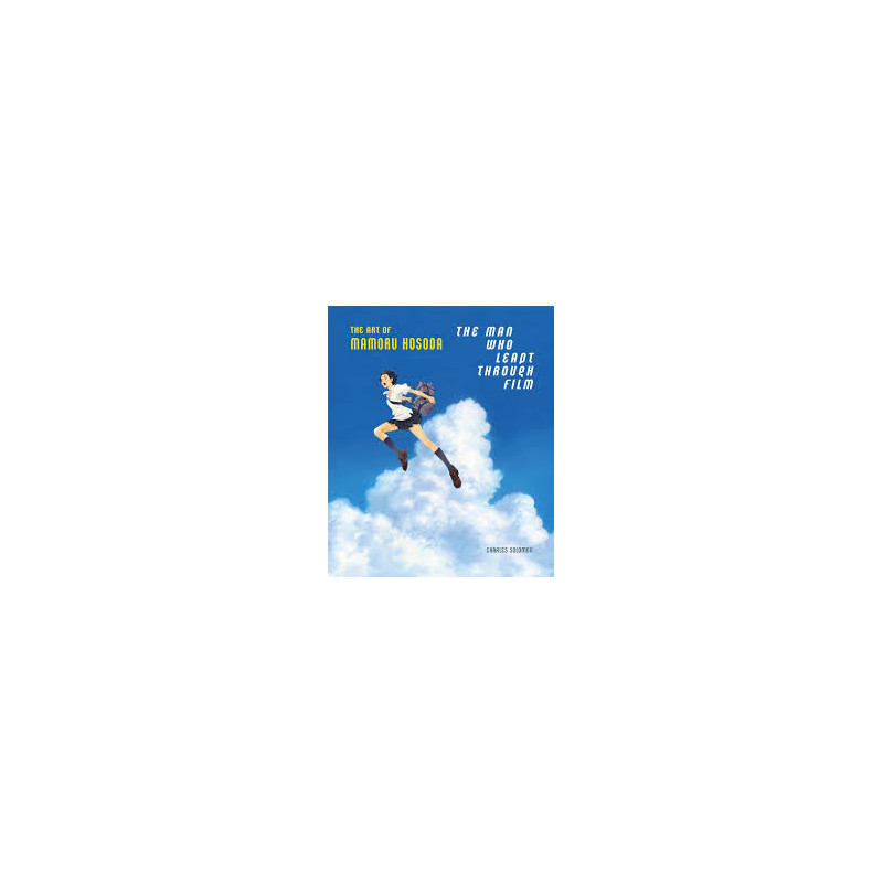 Libro. The Man Who Leapt Through Film: The Art of Mamoru Hosoda
