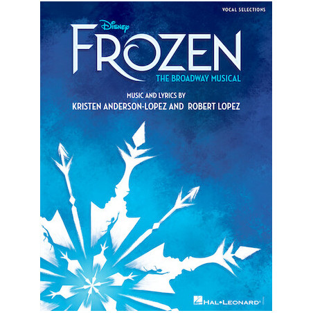 Partitura. Disney's Frozen – The Broadway Musical Vocal Selections