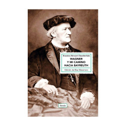 Libro. WAGNER Y MI CAMINO HACIA BAYREUTH