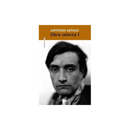Libro. ANTONIN ARTAUD. OBRA SELECTA I