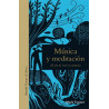 Libro. MÚSICA Y MEDITACIÓN - El arte de  vivir en armonía
