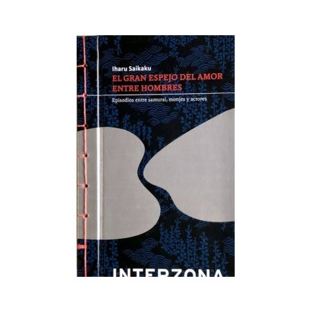 Libro. EL GRAN ESPEJO DEL AMOR ENTRE HOMBRES