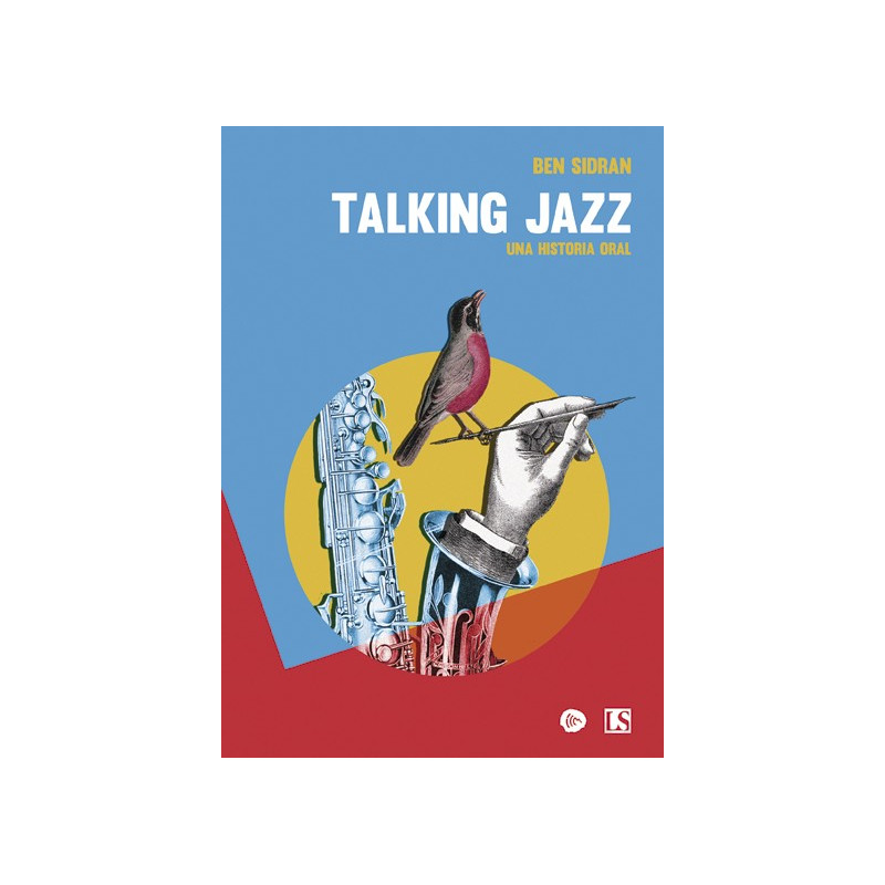 Libro. TALKING JAZZ. Una historia oral