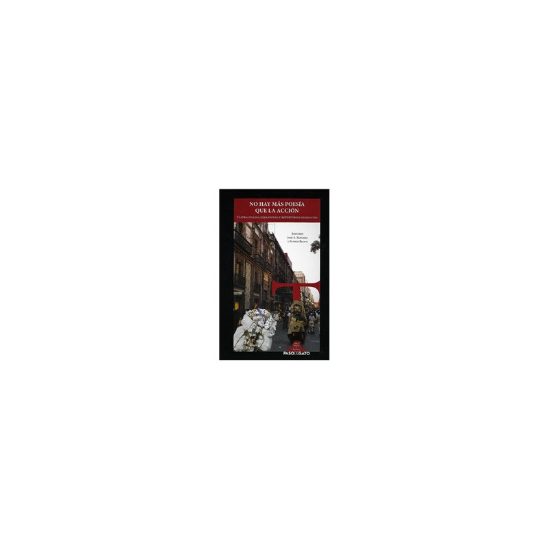 Libro. NO HAY MÁS POESÍA QUE LA ACCIÓN