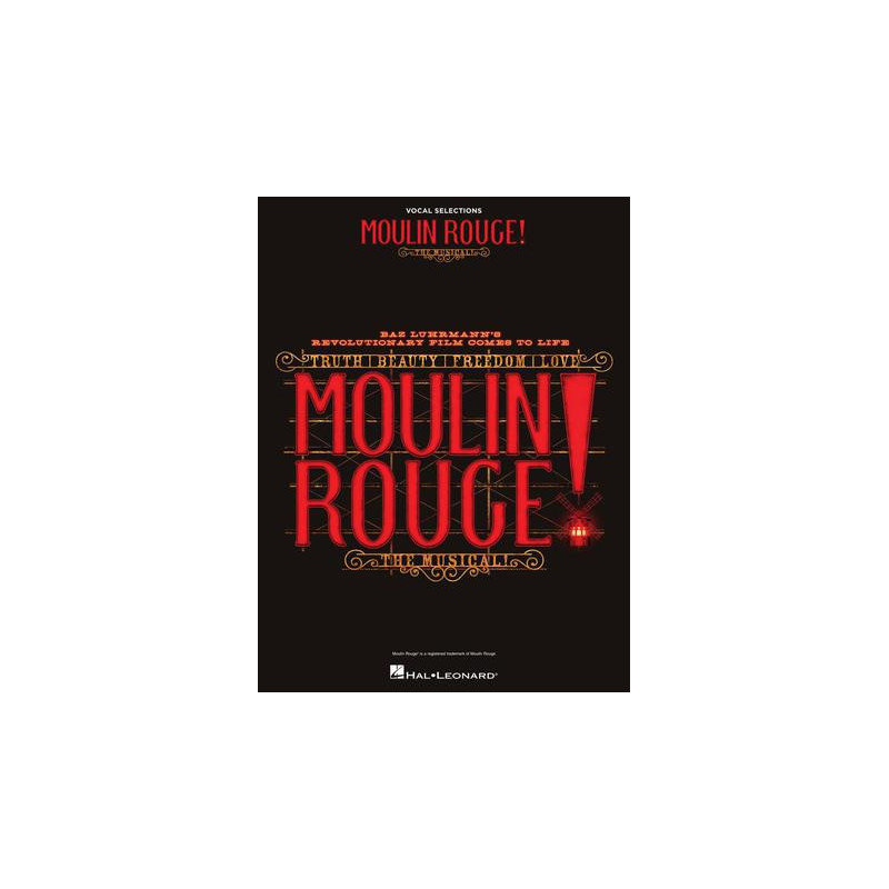Partitura. Moulin Rouge! The Musical Vocal Selections
