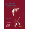 Libro. LAS ESCALAS PENTATÓNICAS Y SUS ESCALAS AFINES