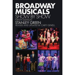 Libro. BROADWAY MUSICALS SHOW BY SHOW NINTH EDITION