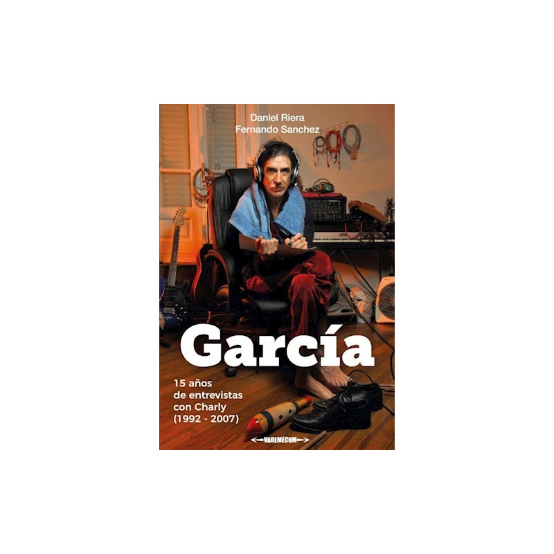 Libro. GARCÍA: 15 AÑOS DE ENTREVISTAS CON CHARLY