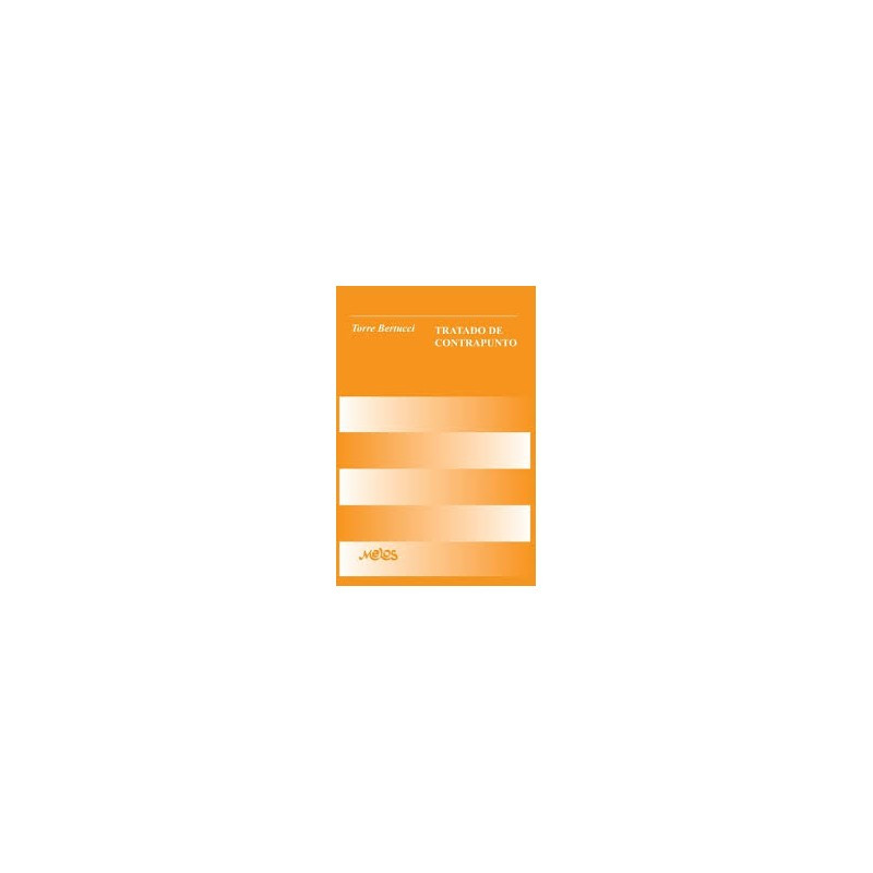 Libro. TRATADO DE CONTRAPUNTO. Torre Bertucci