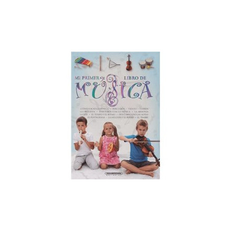 MI PRIMER LIBRO DE MÚSICA