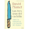 Libro. LOS TRES USOS DEL CUCHILLO - DAVID MAMET