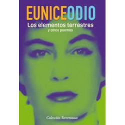 Libro. LOS ELEMENTOS TERRESTRES y otros poemas. Eunice Odio