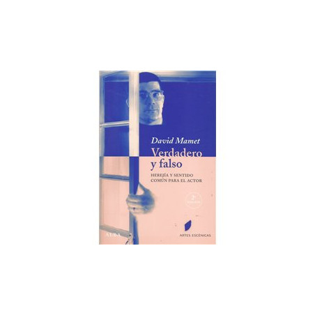 Libro. VERDADERO Y FALSO - DAVID MAMET