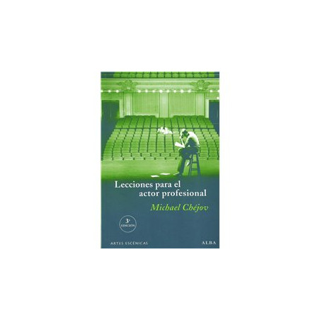 Libro. LECCIONES PARA EL ACTOR PROFESIONAL