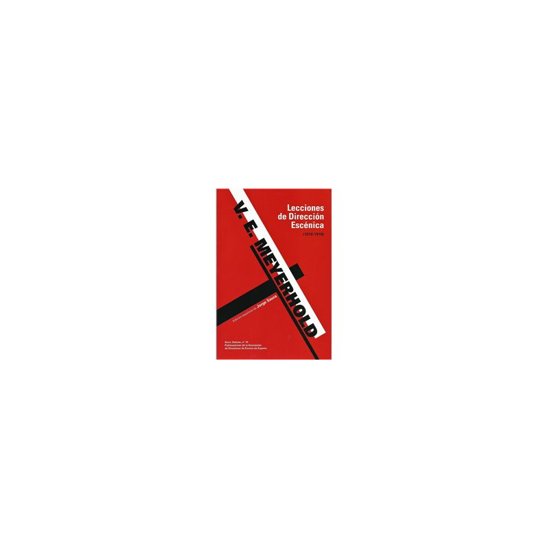 Libro. LECCIONES DE DIRECCIÓN ESCÉNICA (1918 - 1919)