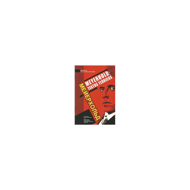 Libro. MEYERHOLD: TEXTOS TEÓRICOS