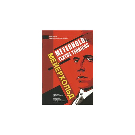 Libro. MEYERHOLD: TEXTOS TEÓRICOS