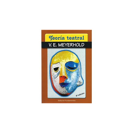 Libro. TEORÍA TEATRAL - V. E. MEYERHOLD