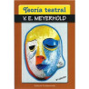 Libro. TEORÍA TEATRAL - V. E. MEYERHOLD