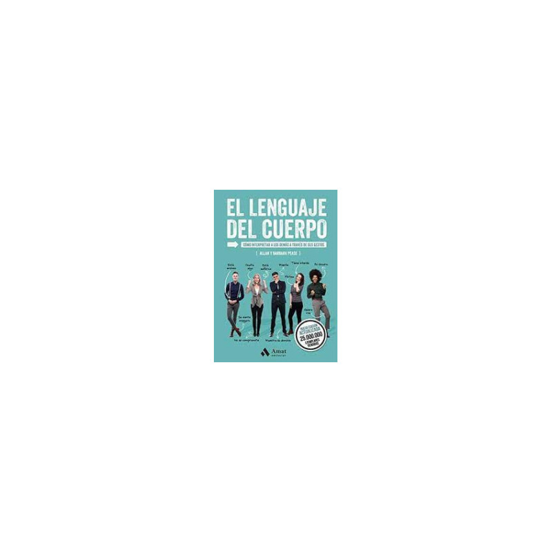 Libro. EL LENGUAJE DEL CUERPO. Cómo interpretar a los demás a través de sus gestos