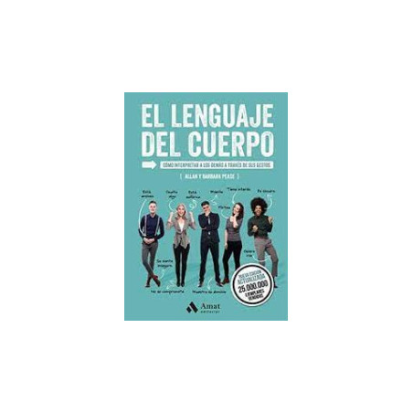 Libro. EL LENGUAJE DEL CUERPO. Cómo interpretar a los demás a través de sus gestos