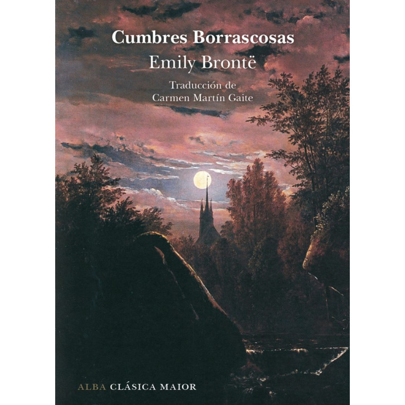 LIBRO. CUMBRES BORRASCOSAS . EMILY BRONTË
