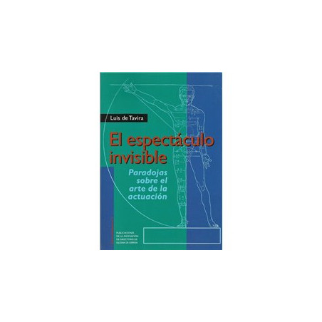 LIBRO. EL ESPECTÁCULO INVISIBLE