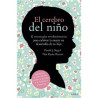 Libro. EL CEREBRO DEL NIÑO. 12 estrategias revolucionarias para cultivar la mente en desarrollo de tu hijo