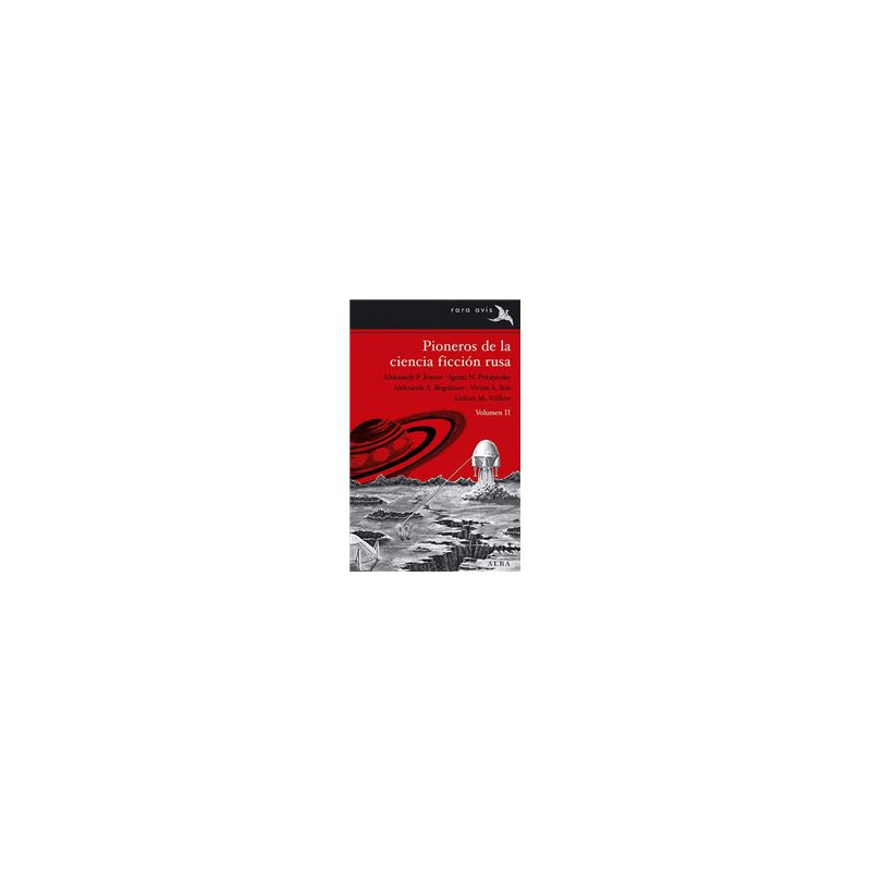 LIBRO. PIONEROS DE LA CIENCIA FICCIÓN RUSA