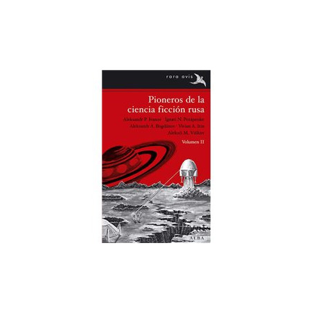 LIBRO. PIONEROS DE LA CIENCIA FICCIÓN RUSA