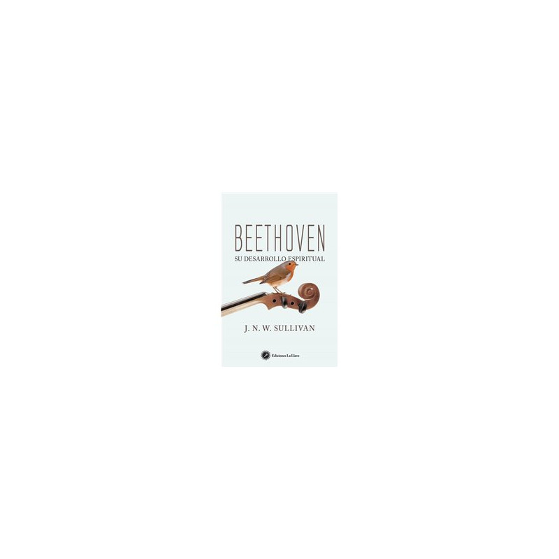 Libro. BEETHOVEN. Su desarrollo espiritual