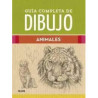 Libro. GUÍA COMPLETA DE DIBUJO. ANIMALES Libro. GUÍA COMPLETA DE DIBUJO. ANIMALES