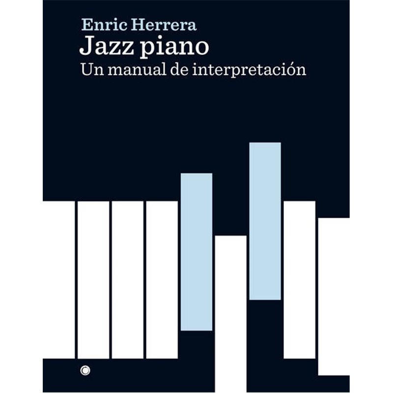 Libro. JAZZ PIANO - Un manual de interpretación