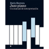 Libro. JAZZ PIANO - Un manual de interpretación