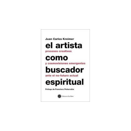 Libro. EL ARTISTA COMO BUSCADOR ESPIRITUAL
