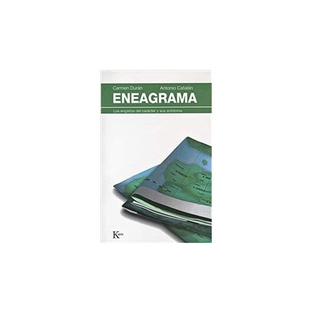 Libro. ENEAGRAMA. Los engaños del carácter y sus antídotos