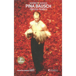 Libro. PINA BAUSCH DANZA - TEATRO