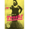 Libro. ¡LARGA VIDA AL TRASH!