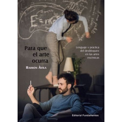 Libro. PARA QUE EL ARTE OCURRA