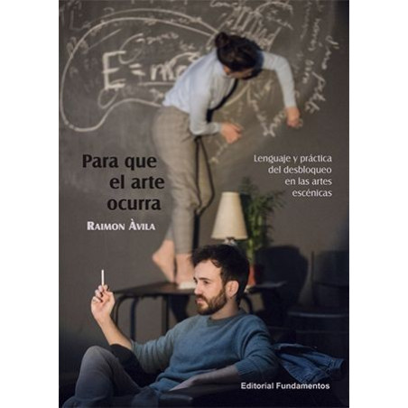 Libro. PARA QUE EL ARTE OCURRA