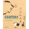 Libro. ESCRITURA. La pequeña historia de un invento enorme