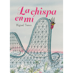 Libro. LA CHISPA EN MÍ. Miguel Tanco